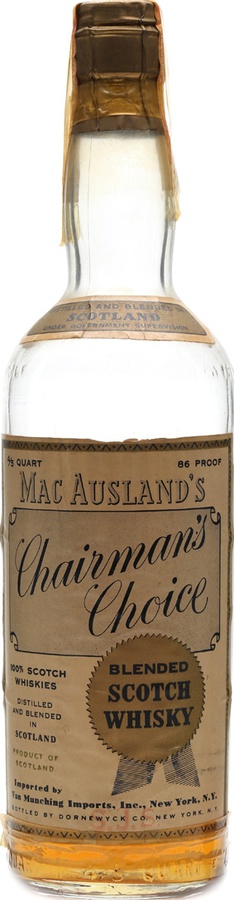 Mac Ausland's Chairman's Choice Blended Scotch Whisky by Dornewyck Co. New York 43% 750ml