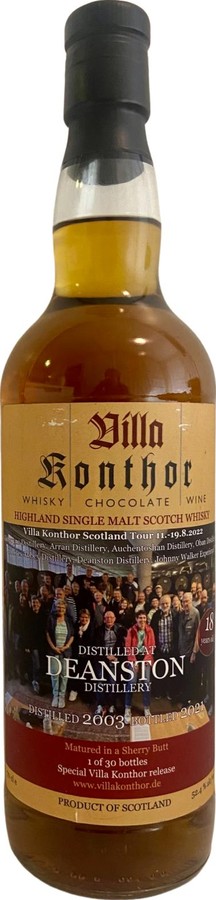 Deanston 2003 VK Special Release Sherry butt Villa Konthor Scotland Tour 11.-19.8.2022 52.4% 700ml