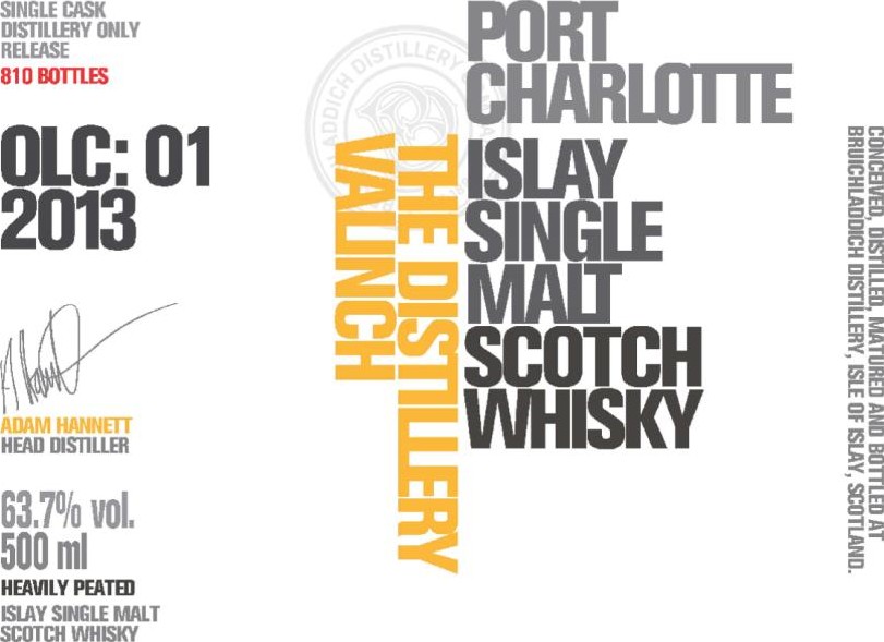 Port Charlotte 2013 OLC:01 The Distillery Valinch 63.7% 500ml