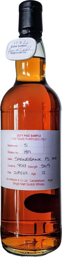 Springbank 2007 Duty Paid Sample For Trade Purposes Only First Fill Sherry Hogshead Rotation 189 56.9% 700ml