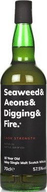 Islay Single Malt Scotch Whisky 10yo MoM Seaweed & Aeons & Digging & Fire Batch 01 57.5% 700ml
